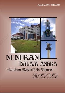 Regency Nunukan In Figures 2010